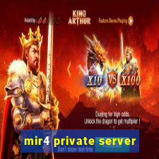 mir4 private server